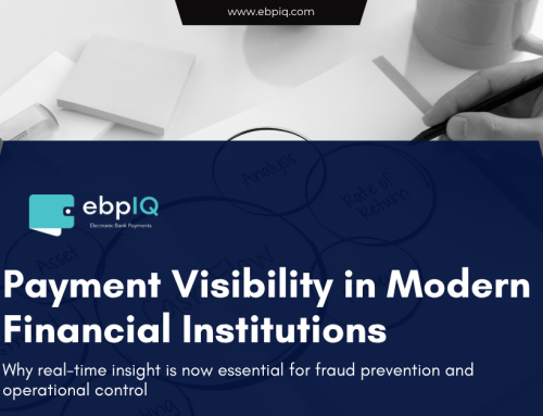 Why Payment Visibility Has Become Essential for Modern Financial Institutions